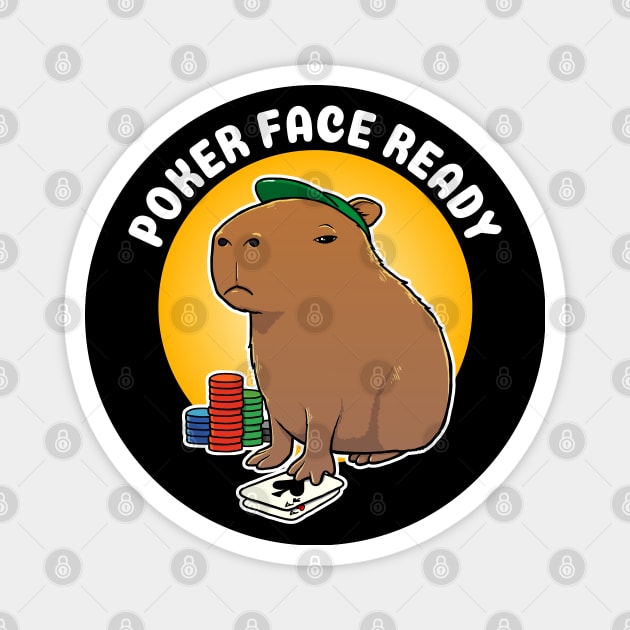 Poker face ready Capybara Cartoon Magnet by capydays